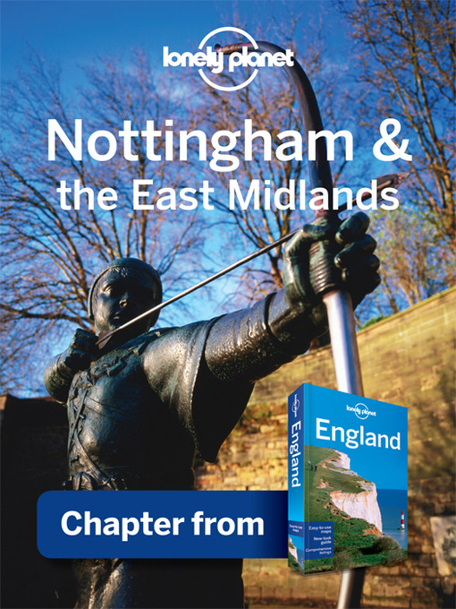 Title details for Nottingham & the East Midlands by Lonely Planet - Available